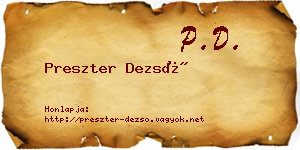 Preszter Dezső névjegykártya